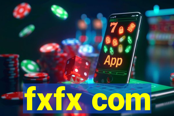 fxfx com